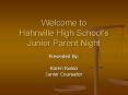 Welcome to Hahnville High Schools Junior Parent Night PowerPoint PPT Presentation