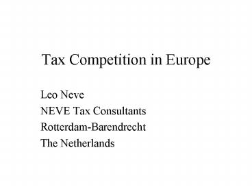 Tax Competition in Europe