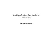 Auditing Project Architecture VERY HIGH LEVEL