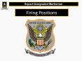 Firing Positions PowerPoint PPT Presentation