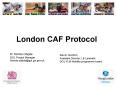 London CAF Protocol PowerPoint PPT Presentation