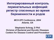 MCH EPI Conference, 2004