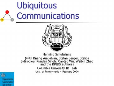 Ubiquitous Communications