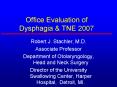 Office Evaluation of Dysphagia PowerPoint PPT Presentation