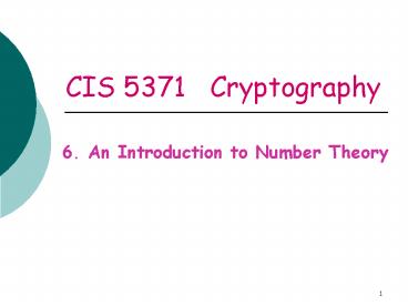 CIS 5371 Cryptography