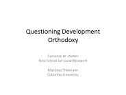 Questioning Development Orthodoxy