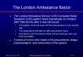 The London Ambulance fiasco PowerPoint PPT Presentation