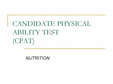 CANDIDATE PHYSICAL ABILITY TEST CPAT