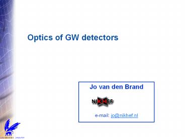 Optics of GW detectors