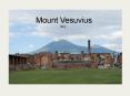 Mount Vesuvius PowerPoint PPT Presentation