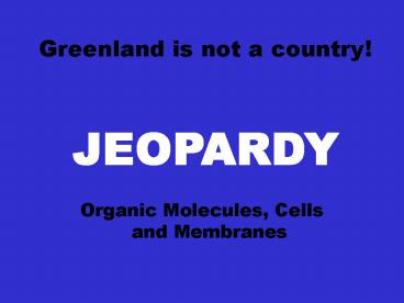 Greenland is not a country