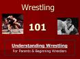 Wrestling 101 PowerPoint PPT Presentation