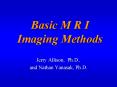 Basic M R I Imaging Methods PowerPoint PPT Presentation