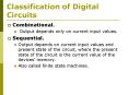 Classification of Digital Circuits PowerPoint PPT Presentation