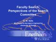 Faculty Search: Perspectives of the Search Committee PowerPoint PPT Presentation