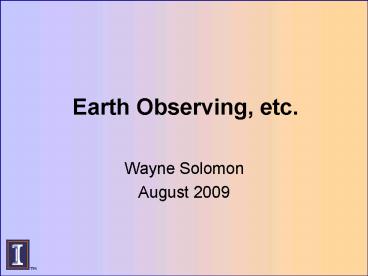 Earth Observing, etc'