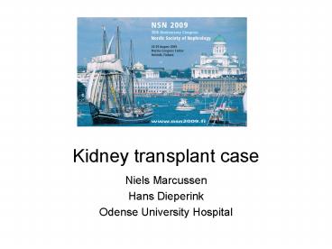 Kidney transplant case