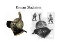 Roman Gladiators PowerPoint PPT Presentation