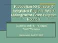Proposition 50 Chapter 8 Integrated Regional Water Management Grant Program Round 2 PowerPoint PPT Presentation