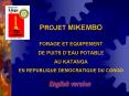 PROJET MIKEMBO FORAGE ET EQUIPEMENT DE PUITS DEAU POTABLE AU KATANGA EN REPUBLIQUE DEMOCRATIQUE DU C PowerPoint PPT Presentation