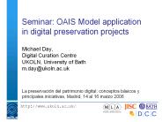 Seminar: OAIS Model application in digital preservation projects