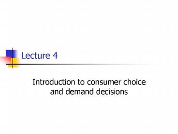 Introduction to consumer choice and demand decisions
