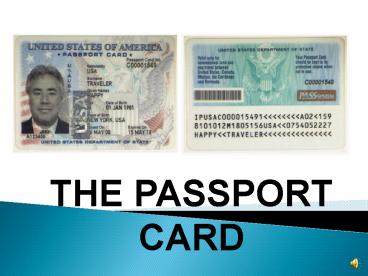 THE PASSPORT CARD