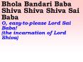 Bhola Bandari Baba Shiva Shiva Shiva Sai Baba O, easytoplease Lord Sai Baba the incarnation of Lord PowerPoint PPT Presentation