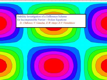 Stability Investigation of a Difference Scheme