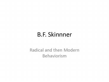 B'F' Skinnner