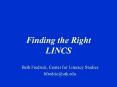 Finding the Right LINCS PowerPoint PPT Presentation
