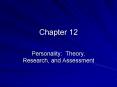Personality: Theory, Research, and Assessment PowerPoint PPT Presentation