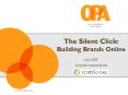 The Silent Click: Building Brands Online PowerPoint PPT Presentation