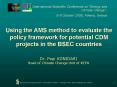 Using the AMS method to evaluate the policy framework for potential CDM projects in the BSEC countri PowerPoint PPT Presentation
