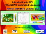 Introduction to NCL The NCAR Command Language