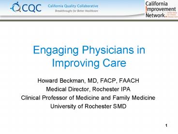 Engaging Physicians in Improving Care