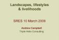 Landscapes, lifestyles PowerPoint PPT Presentation