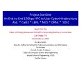 Project StarGate An EndtoEnd 10Gbps HPC to User Cyberinfrastructure ANL Calit2 LBNL NICS ORNL SDSC PowerPoint PPT Presentation