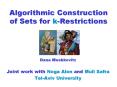 Algorithmic Construction of Sets for k-Restrictions PowerPoint PPT Presentation