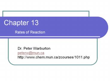 Chapter 13 Rates of Reaction