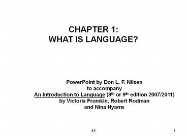 CHAPTER 1: WHAT IS LANGUAGE?