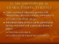 CLASS AND INDIVIDUAL CHARACTERISTIC EVIDENCE PowerPoint PPT Presentation