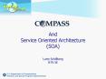 And Service Oriented Architecture SOA Larry Schillberg RTV 5E PowerPoint PPT Presentation
