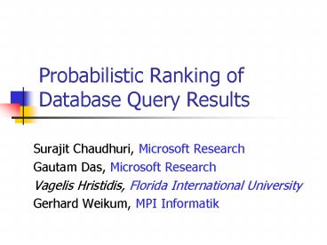 Probabilistic Ranking of Database Query Results