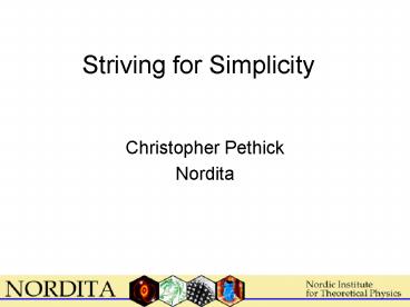 Striving for Simplicity