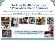Tackling Health Disparities A Population Health Approach