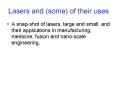 Lasers and some of their uses PowerPoint PPT Presentation