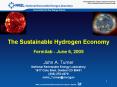 The Sustainable Hydrogen Economy  Fermilab - June 6, 2005 PowerPoint PPT Presentation