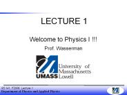 Welcome to Physics I !!!