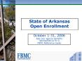 State of Arkansas Open Enrollment PowerPoint PPT Presentation